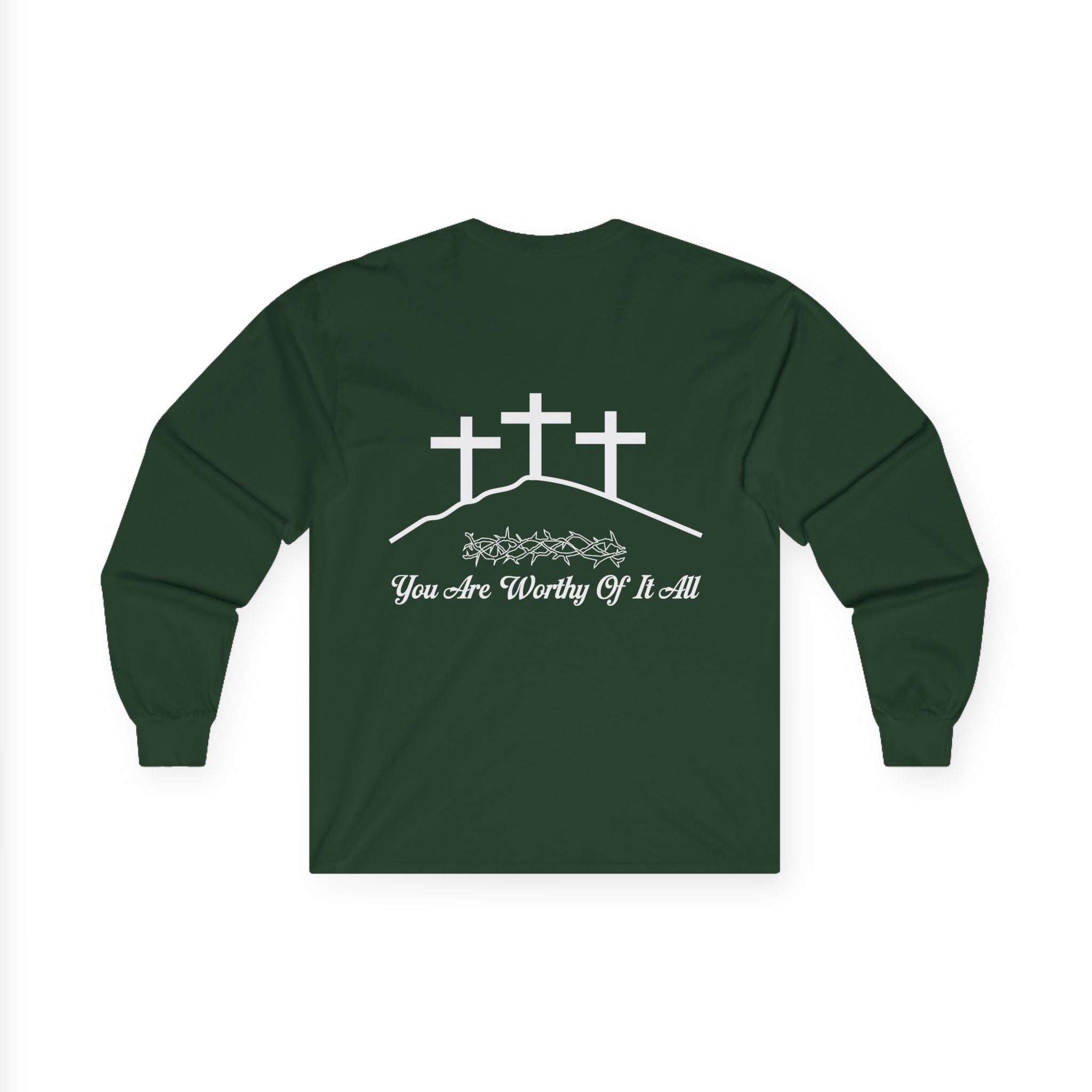 Christian Long Sleeve Tee - "You Are Worthy Of It All" Crosses Worship Shirt
