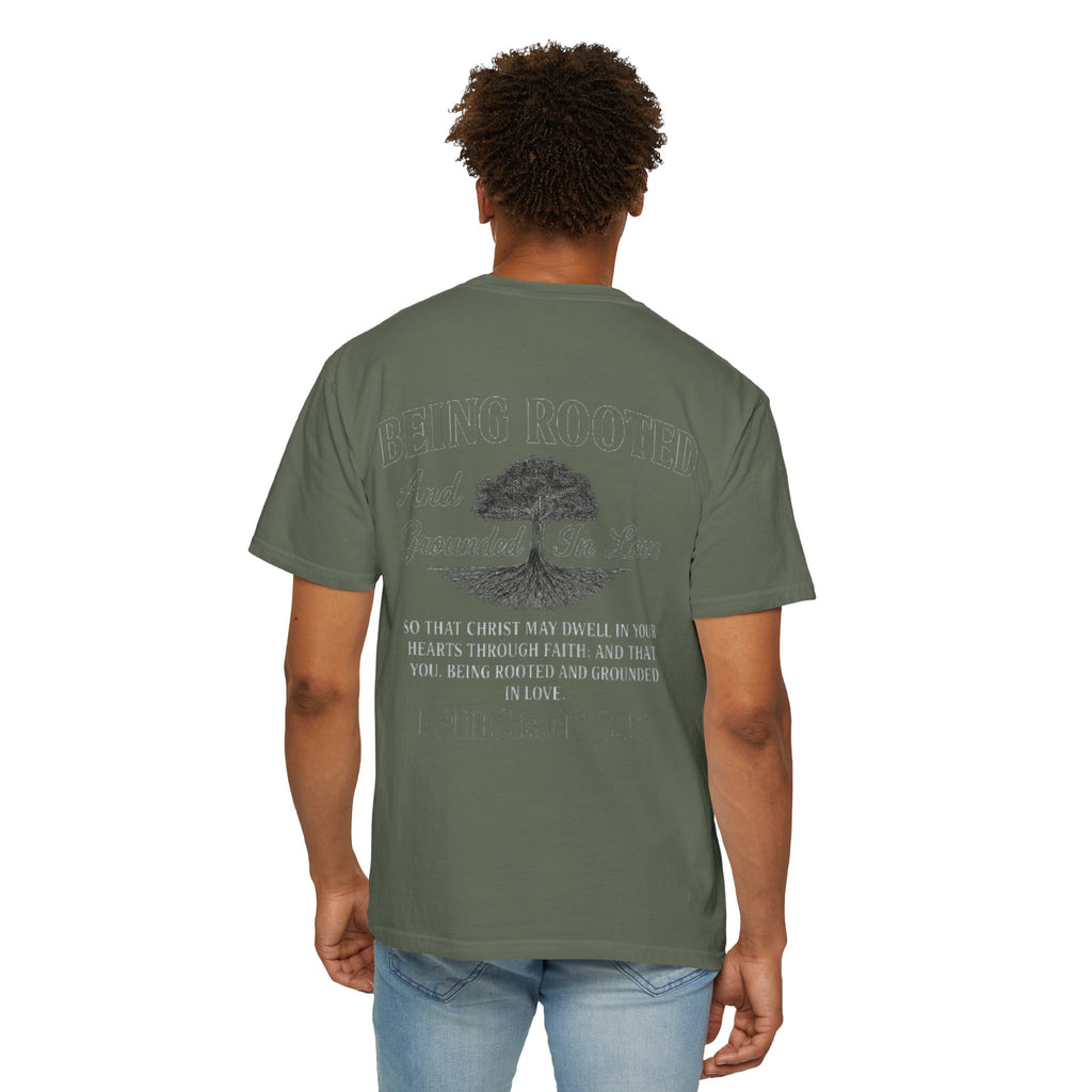 Being Rooted T-Shirt — 'Being Rooted and Grounded in Love' Ephesians 3:17 Christian Tee