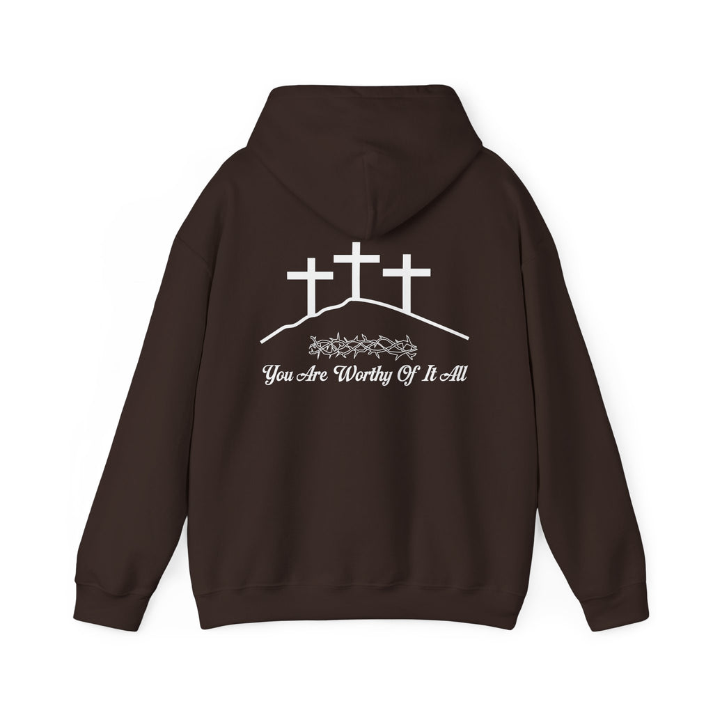 Christian Hoodie – 'You Are Worthy Of It All' Three Crosses Worship Sweatshirt