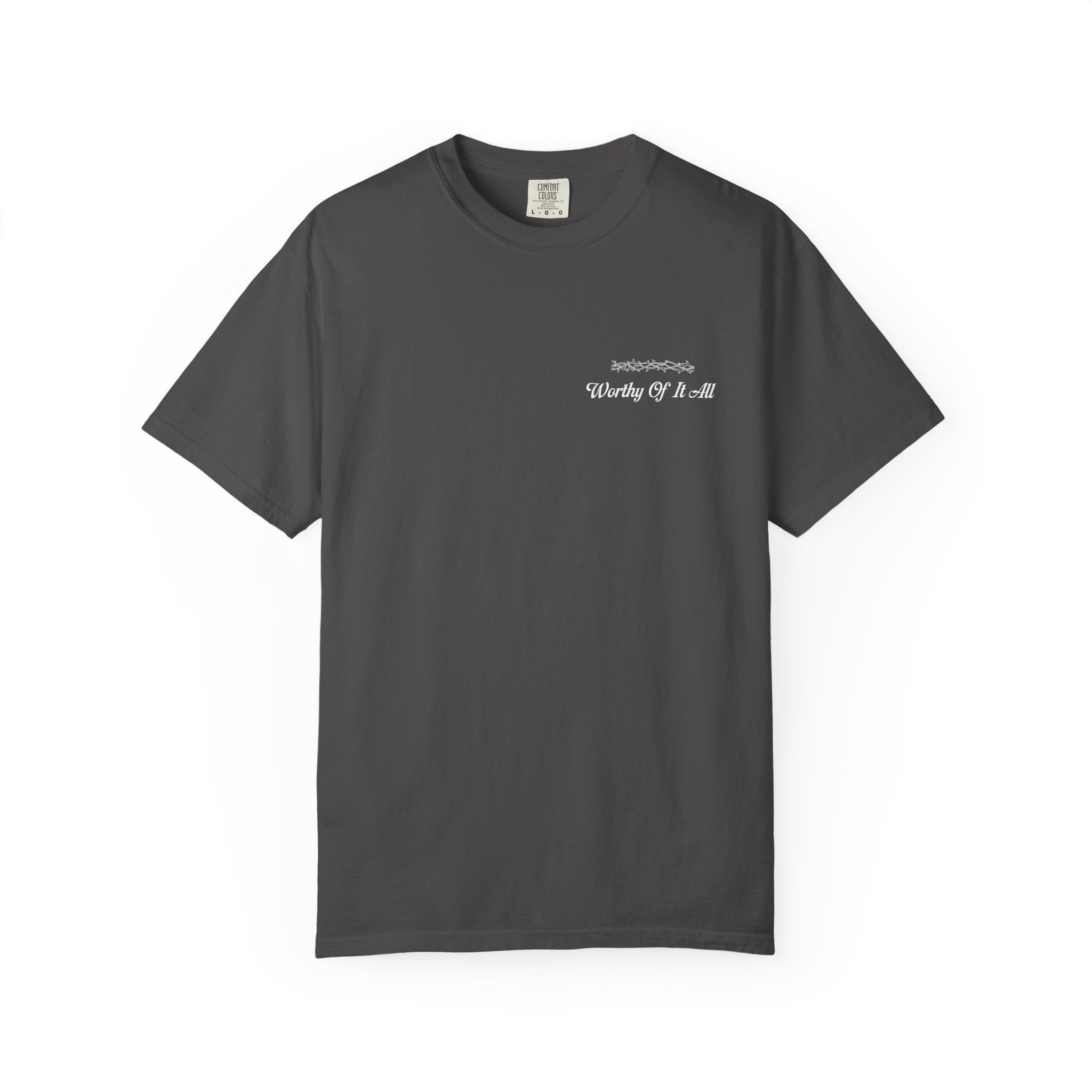 Christian Cross T-Shirt — "You Are Worthy Of It All" Faith Graphic Tee