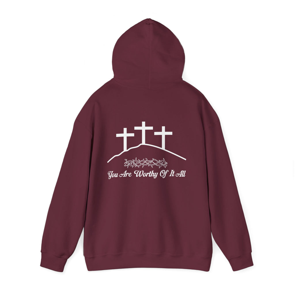 Christian Hoodie – 'You Are Worthy Of It All' Three Crosses Worship Sweatshirt