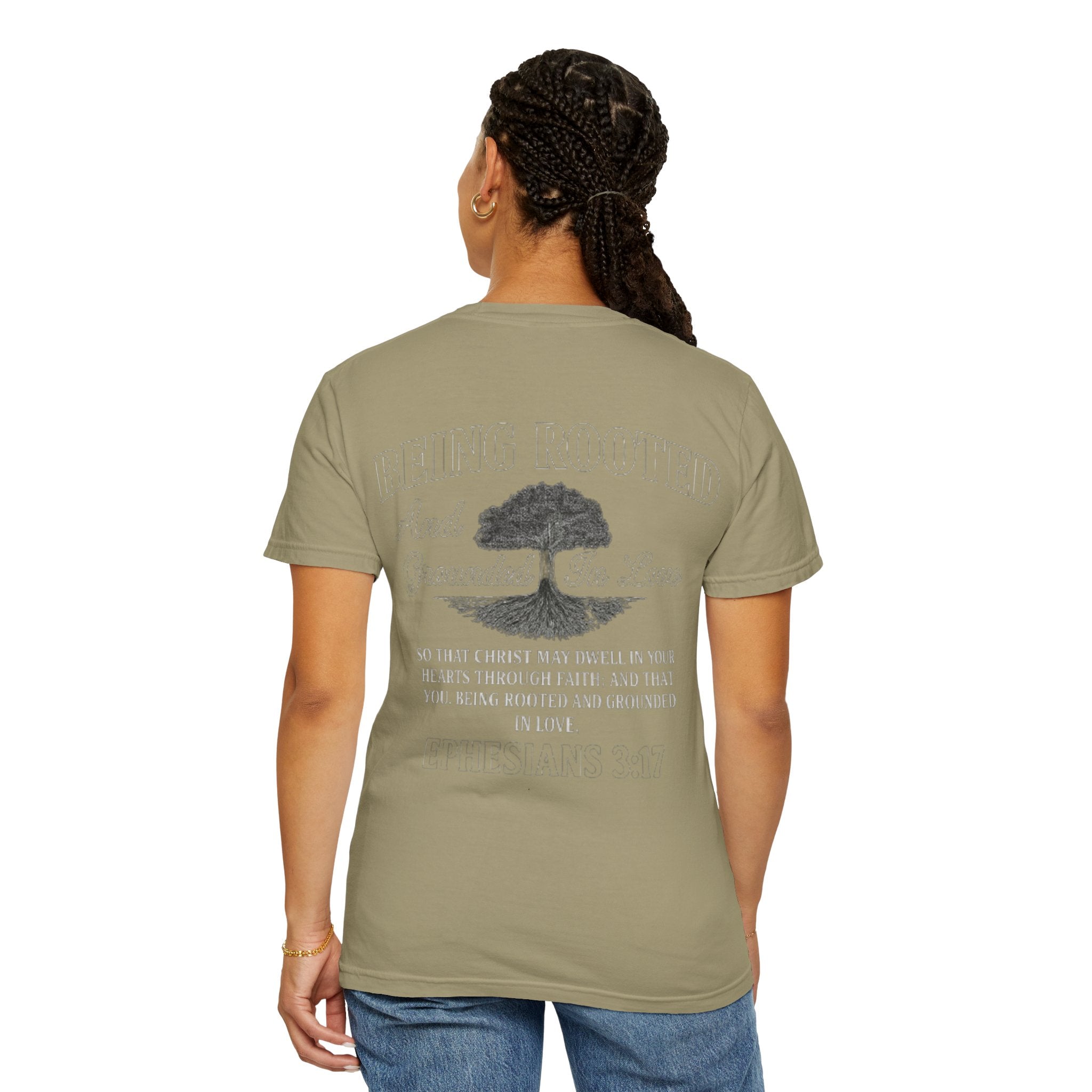 Being Rooted T-Shirt — 'Being Rooted and Grounded in Love' Ephesians 3:17 Christian Tee