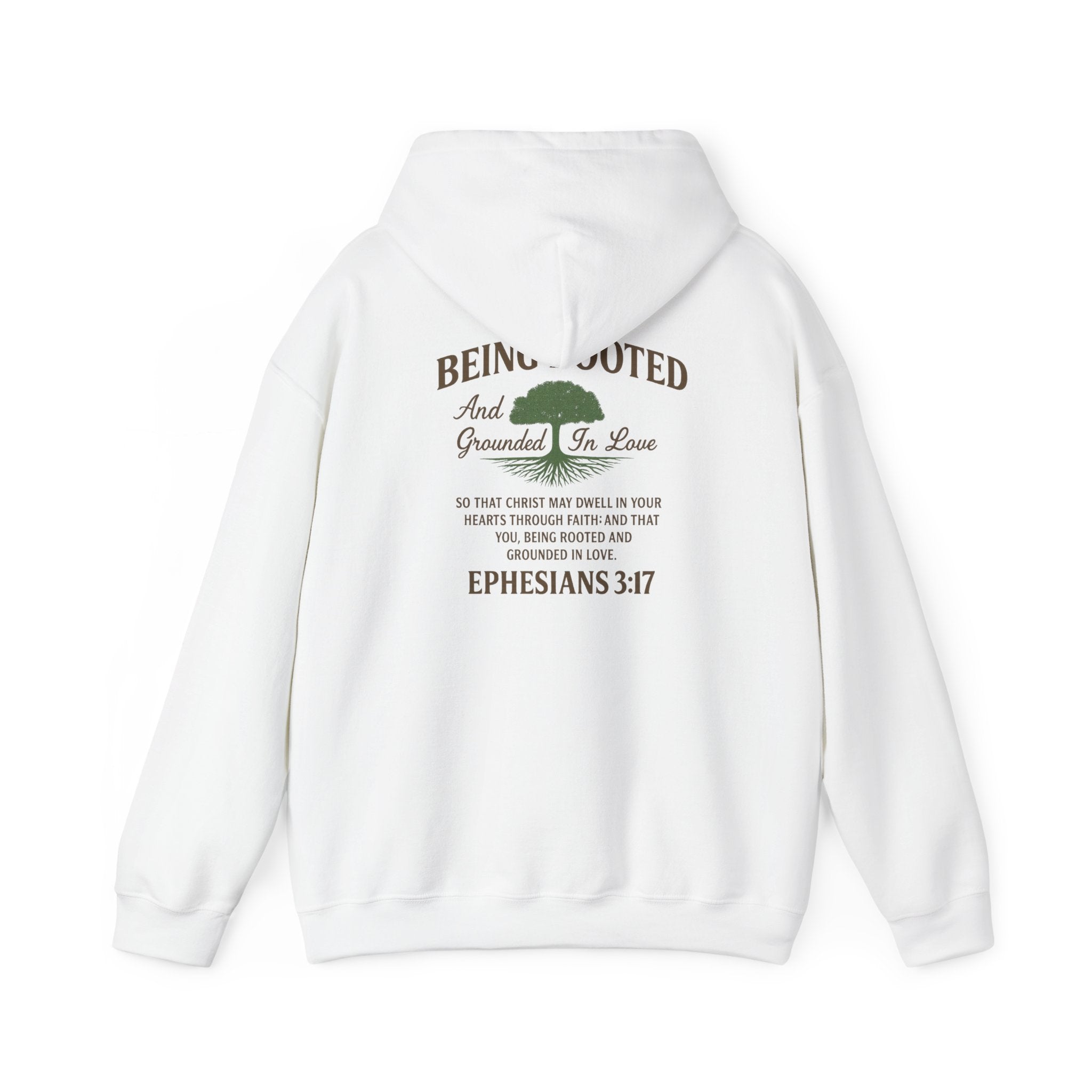 Ephesians 3:17 'Being Rooted and Grounded in Love' Hoodie