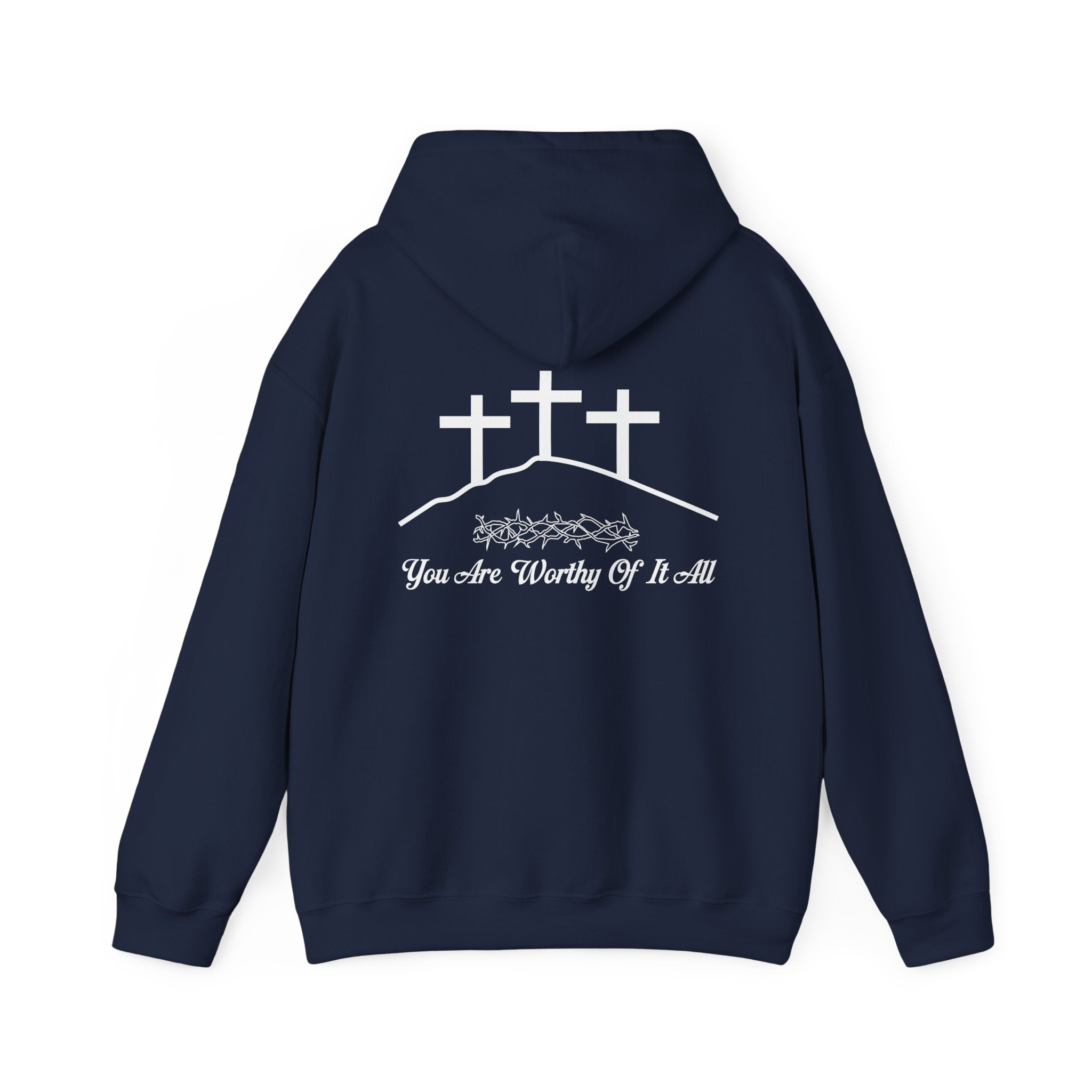 Christian Hoodie – 'You Are Worthy Of It All' Three Crosses Worship Sweatshirt