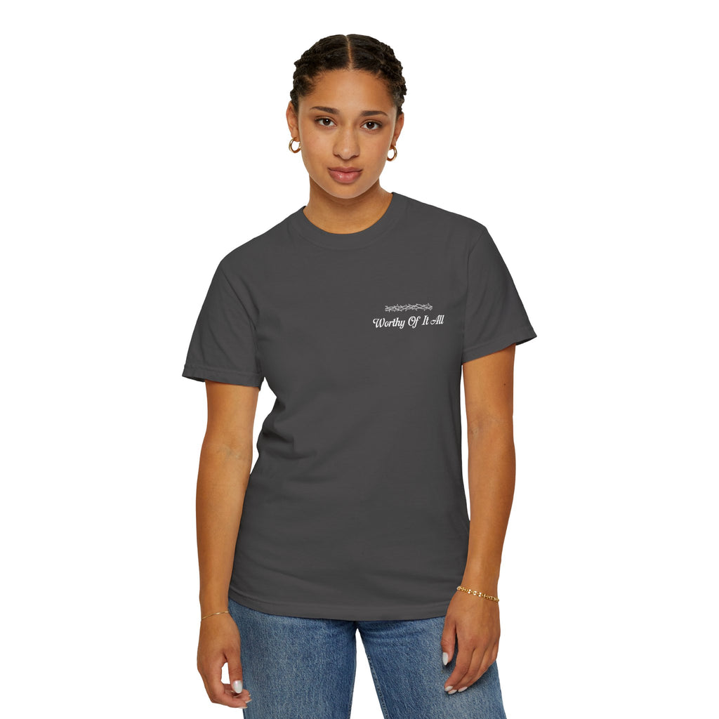 Christian Cross T-Shirt — "You Are Worthy Of It All" Faith Graphic Tee