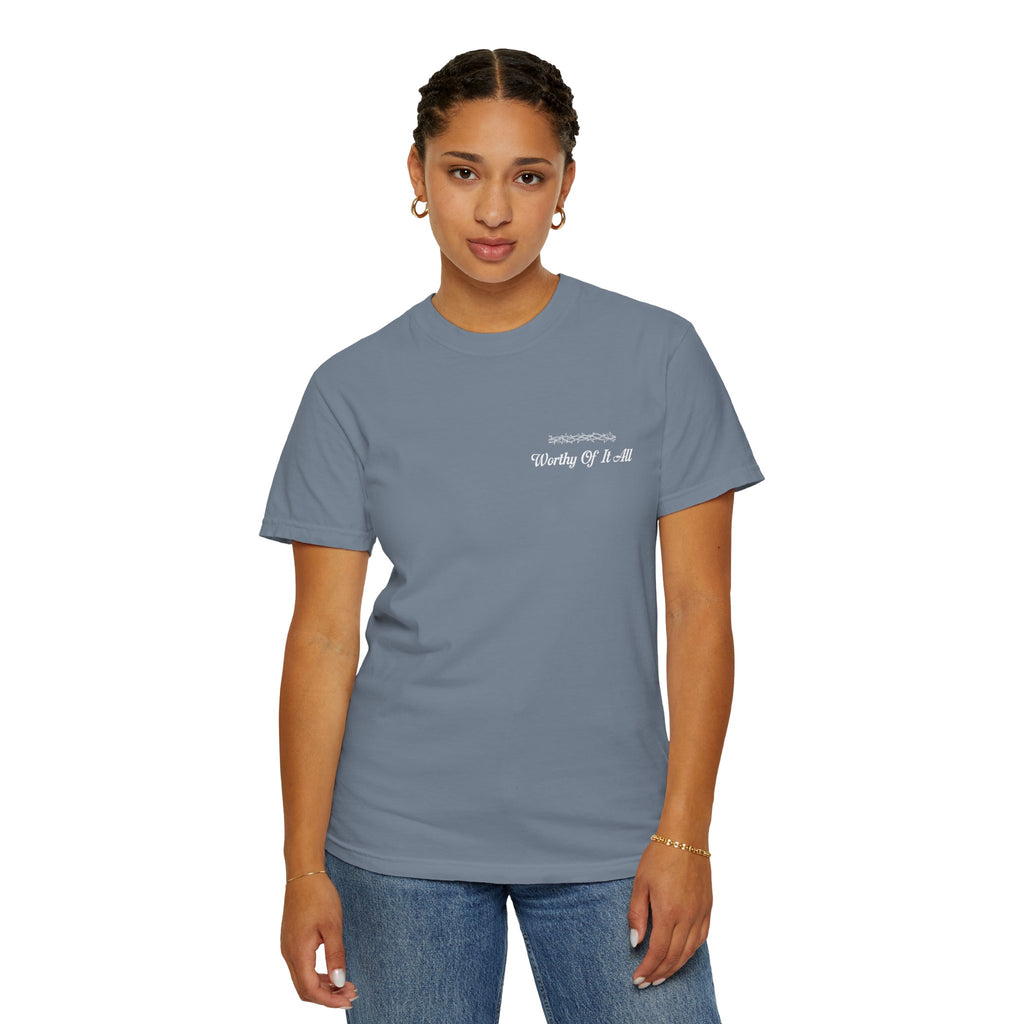 Christian Cross T-Shirt — "You Are Worthy Of It All" Faith Graphic Tee