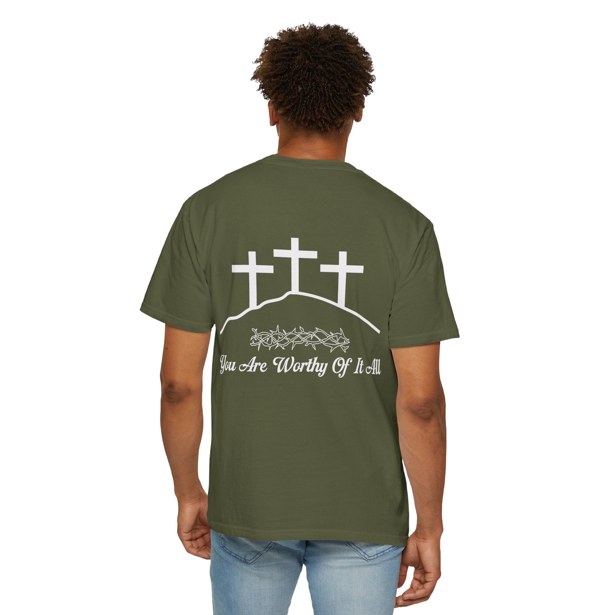 Christian Cross T-Shirt — "You Are Worthy Of It All" Faith Graphic Tee